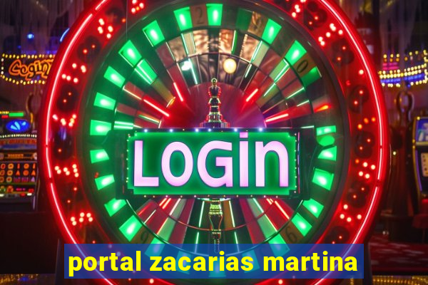 portal zacarias martina